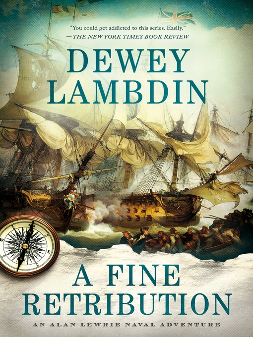 Title details for A Fine Retribution by Dewey Lambdin - Available